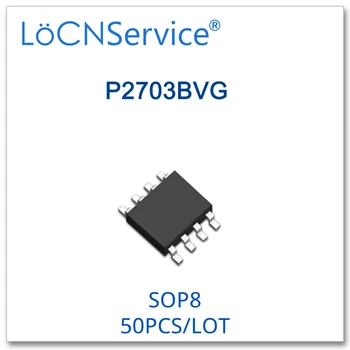 LoCNService 50 ADET 500 ADET SOP8 P2703BVG Yüksek kalite